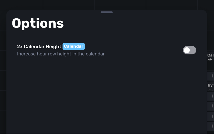 Options panel showing 2x Calendar Height toggle