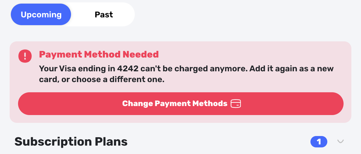 Swum family Home banner titled Payment Method Needed explaining that a saved Visa can no longer be charged