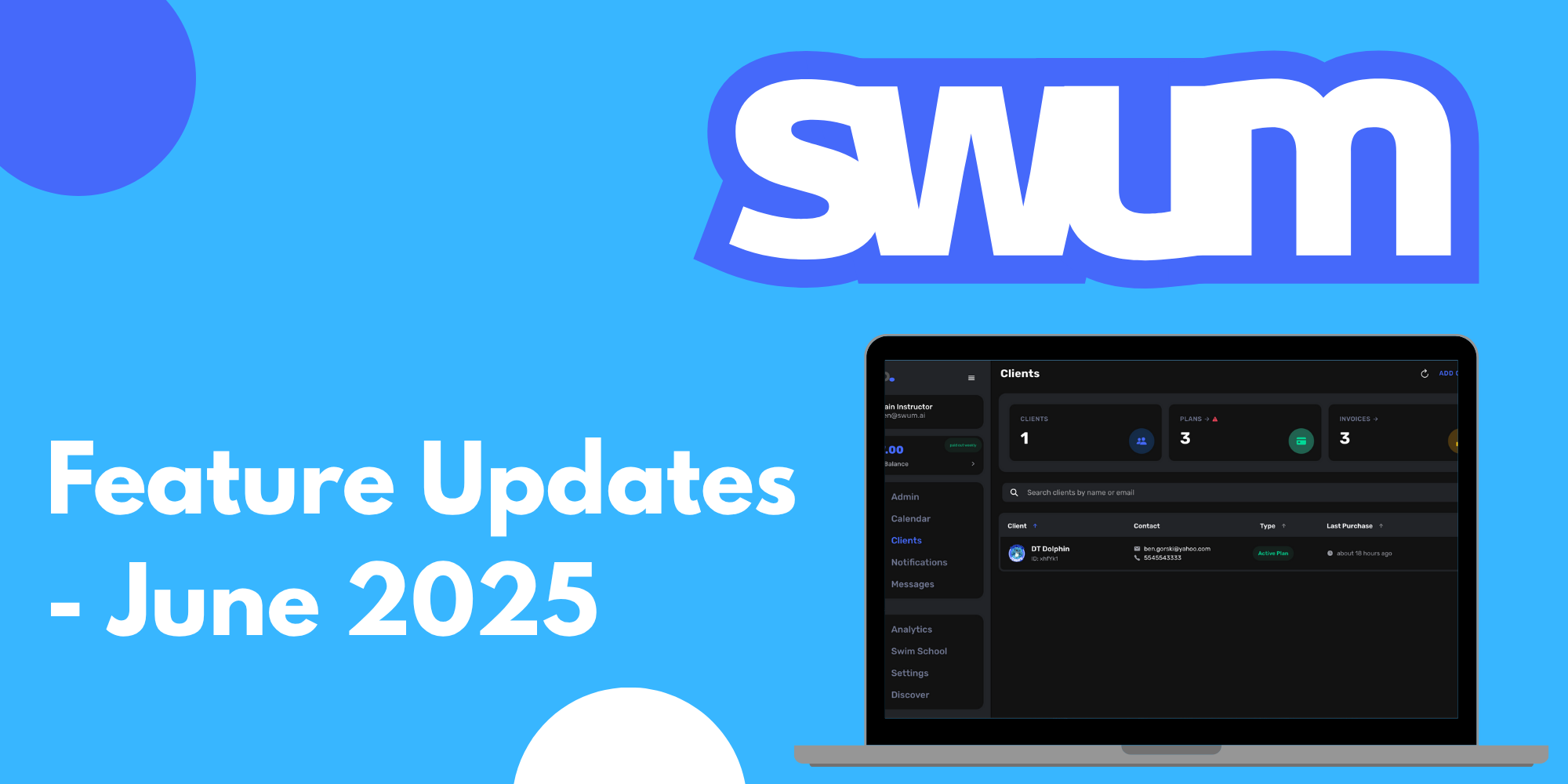 Swum Updates - June 2025: 17 New Features to Transform Your Swim School