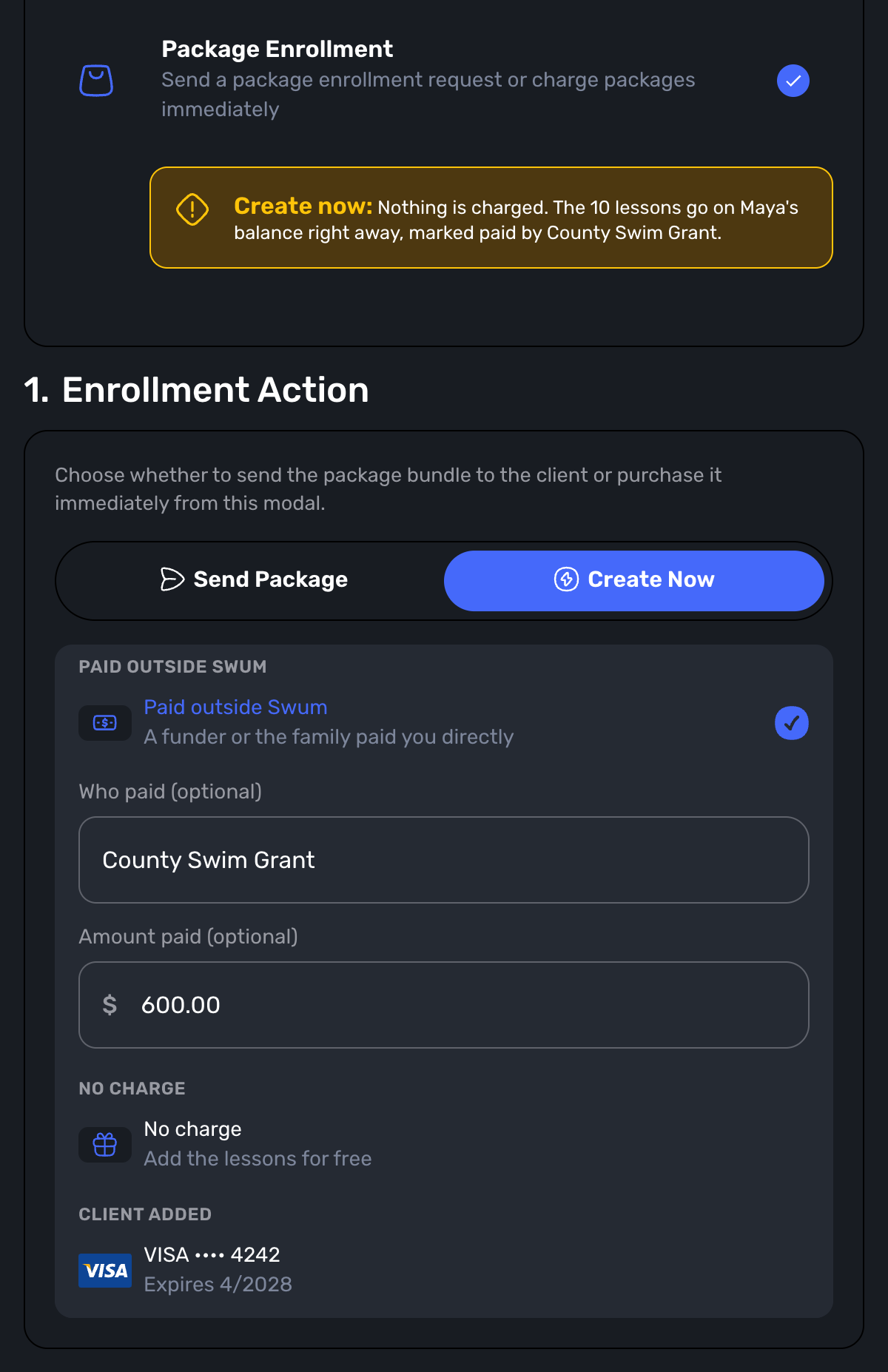 Swum Package Enrollment with Create Now, Paid outside Swum selected, who paid and the amount paid